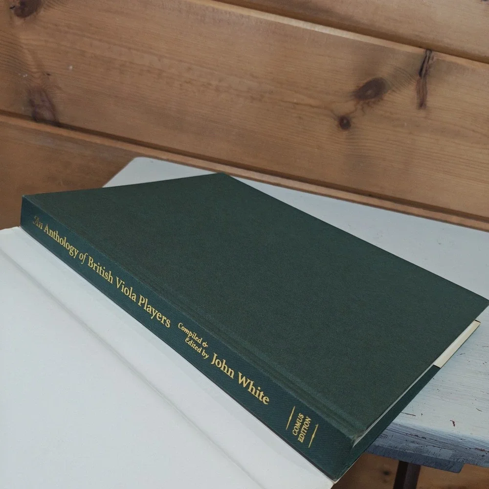 An Anthology of British Viola Players by John White 9780953106905 Comus Edition